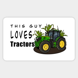 This Guy Loves Tractors Magnet